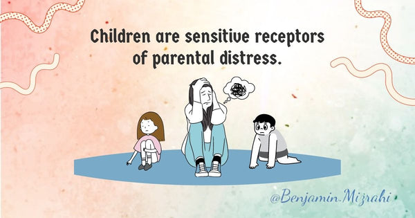 How Parents Affect Their Child’s Mental Health - Benjamin Mizrahi