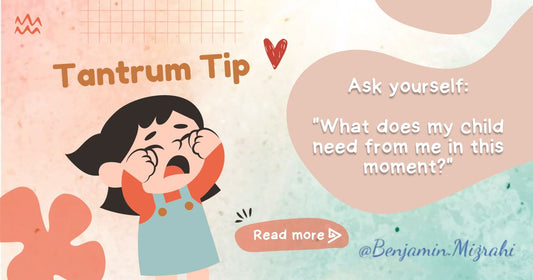 Tantrum Tip